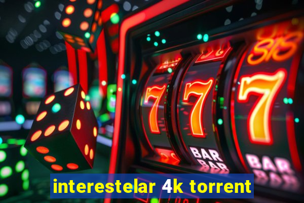 interestelar 4k torrent